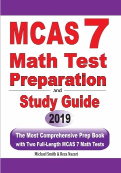 MCAS 7 Math Test Preparation and Study Guide - Smith, Michael; Nazari, Reza