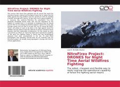 NitroFirex Project: DRONES for Night Time Aerial Wildfires Fighting