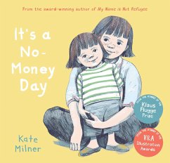 It's a No-Money Day - Milner, Kate