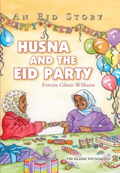 Husna and the Eid Party - Gilani-Williams, Fawzia