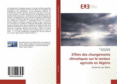 Effets des changements climatiques sur le secteur agricole en Algérie - Djamal, Boucetta;Ali, Masmoudi