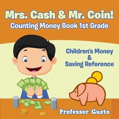 Mrs. Cash & Mr. Coin! - Counting Money Book 1St Grade - Gusto