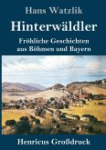 Hinterwäldler (Großdruck) Hinterwäldler (Großdruck)