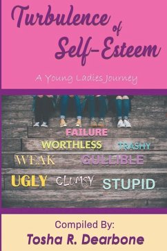 Turbulence of Self-Esteem - Dearbone, Tosha R