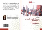 Le Marketing Digital, un levier pour le développement commercial ?