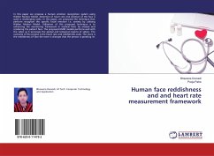 Human face reddishness and and heart rate measurement framework