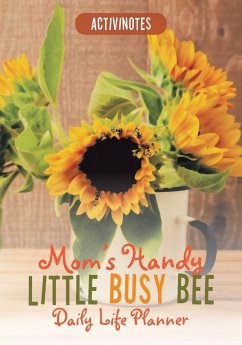 Mom's Handy Little Busy Bee Daily Life Planner - Activinotes