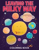 Leaving the Milky Way Coloring Book Leaving the Milky Way Coloring Book