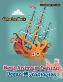 Real Animals Behind Ocean Mythologies Coloring Book