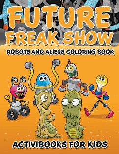 Future Freak Show - For Kids, Activibooks