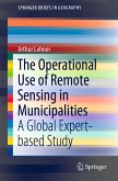 The Operational Use of Remote Sensing in Municipalities (eBook, PDF)