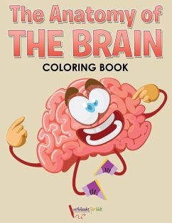 The Anatomy of the Brain Coloring Book - For Kids, Activibooks