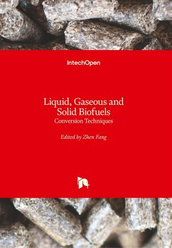 Liquid, Gaseous and Solid Biofuels