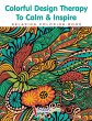 Colorful Design Therapy To Calm &... - Bild 1