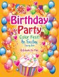 Birthday Party Color Fest! An Exciting... - Bild 1
