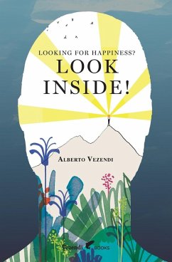 Cover LOOKING FOR HAPPINESS? LOOK INSIDE!