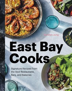 East Bay Cooks - Jung, Carolyn