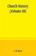 Church history (Volume III) - Bild 1