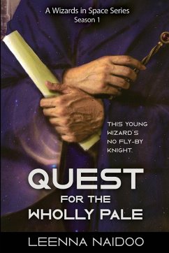 Cover Quest for the Wholly Pale, Season One (A Wizards in Space Series)