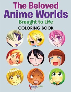 The Beloved Anime Worlds Brought to Life Coloring Book - For Kids, Activibooks