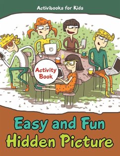 Easy and Fun Hidden Picture Activity Book - For Kids, Activibooks