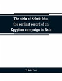 The stela of Sebek-khu, the earliest record of an Egyptian campaign in Asia