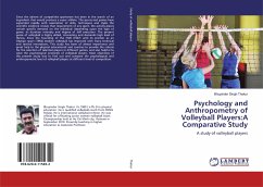 Psychology and Anthropometry of Volleyball Players:A Comparative Study - Thakur, Bhupinder Singh