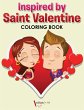 Inspired by Saint Valentine Coloring... - Bild 1