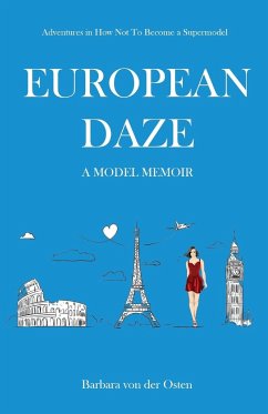 European Daze - Osten, Barbara von der