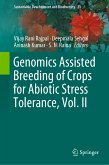 Genomics Assisted Breeding of Crops for Abiotic Stress Tolerance, Vol. II (eBook, PDF)