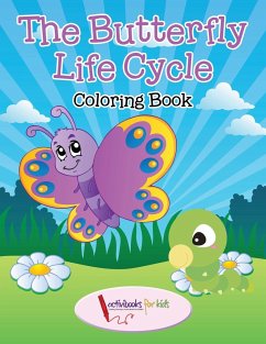 The Butterfly Life Cycle Coloring Book - For Kids, Activibooks