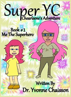 Super YC - Chearleene's Adventure - Chaisson, Yvonne