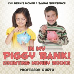 In My Piggy Bank! - Counting Money Books - Gusto