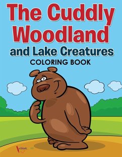 The Cuddly Woodland and Lake Creatures Coloring Book - For Kids, Activibooks