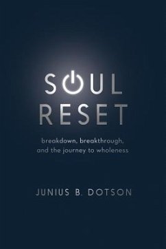 Soul Reset - Dotson, Junius B