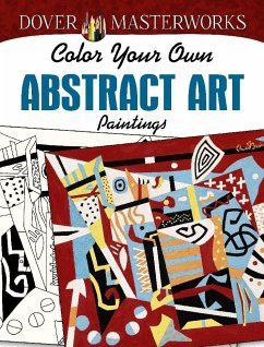 Dover: Masterworks Color Your Own Abstract Art Paintings - Hendler, Muncie