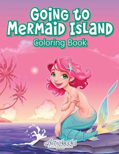 Going to Mermaid Island Coloring Book - Activibooks