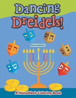 Dancing Dreidels! A Hanukkah Coloring Book - Activibooks