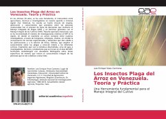 Los Insectos Plaga del Arroz en Venezuela. Teoría y Práctica