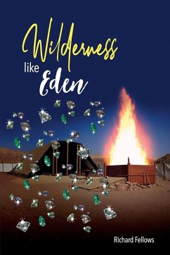 Wilderness Like Eden - Fellows, Richard