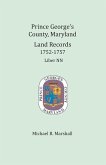 Prince George's County, Maryland, Land Records 1752-1757