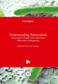 Understanding Tuberculosis