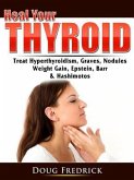 Heal Your Thyroid (eBook, ePUB)