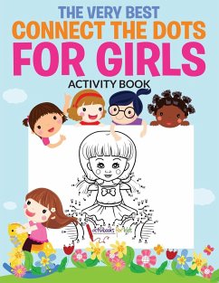 The Very Best Connect the Dots for Girls Activity Book - For Kids, Activibooks