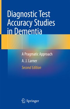 Diagnostic Test Accuracy Studies in Dementia (eBook, PDF) - Larner, A. J.