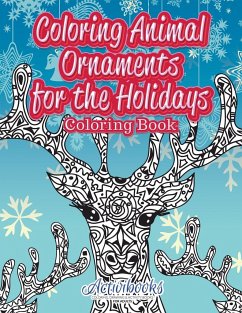 Coloring Animal Ornaments for the Holidays Coloring Book - Activibooks