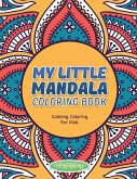 My Little Mandala Coloring Book - Calming Coloring For Kids