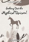 Seeking Out the Mythical Unicorn! A Monthly Planner