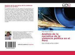 Análisis de la narrativa de la violencia política en el Perú