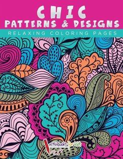 Chic Patterns & Designs - Relaxing Coloring Pages - Activibooks